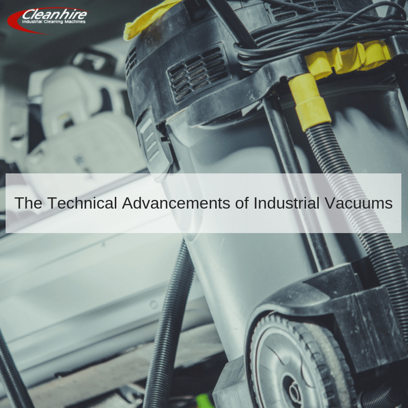 The Technical Advancements of Industrial Vacuums