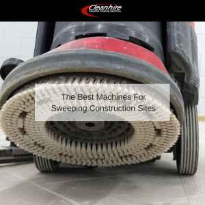 The Best Machines For Sweeping Construction Sites