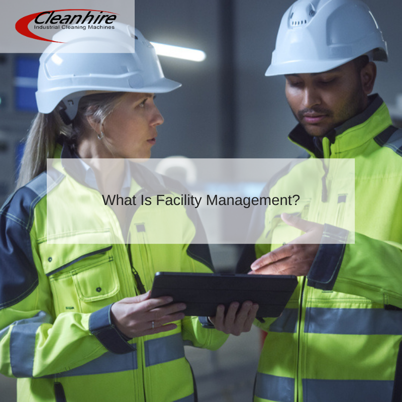 What Is Facility Management